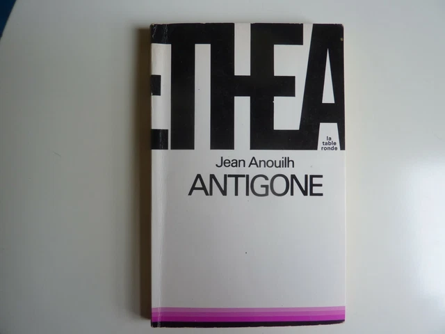 &ANTIGONE& PIÈCE DE Jean Anouilh, éditions La Table Ronde EUR 3,00